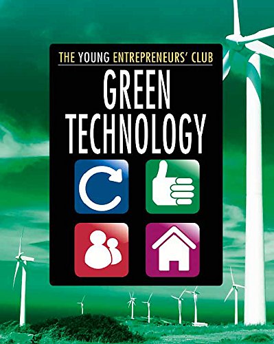 Stock image for Young Entrepreneurs Club: Green Technology : Green Technology for sale by Better World Books Ltd