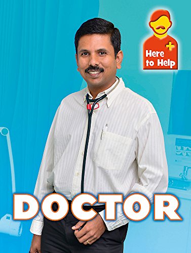 9781445139913: Doctor (Here to Help)