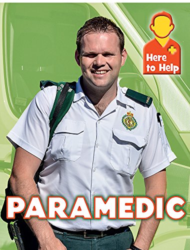 9781445140148: Paramedic (Here to Help)