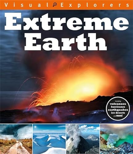Stock image for Extreme Earth (Visual Explorers) for sale by AwesomeBooks