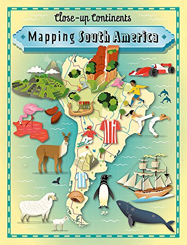 Beispielbild fr Mapping South America zum Verkauf von Blackwell's