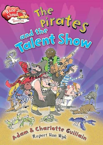 9781445141244: The Pirates and the Talent Show (Race Ahead With Reading)