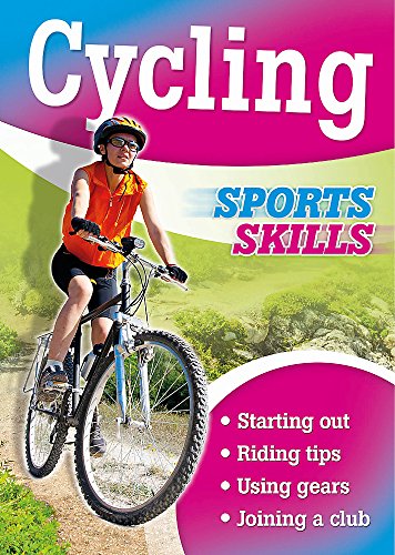 9781445141343: Sports Skills: Cycling