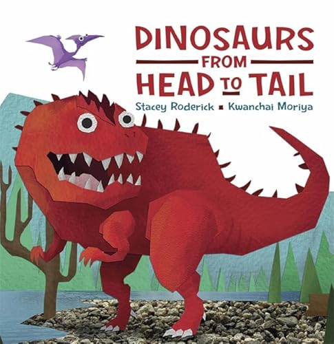 Beispielbild fr Dinosaurs From Head to Tail zum Verkauf von WorldofBooks