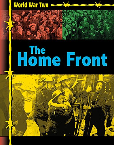 Stock image for World War Two: The Home Front for sale by Revaluation Books