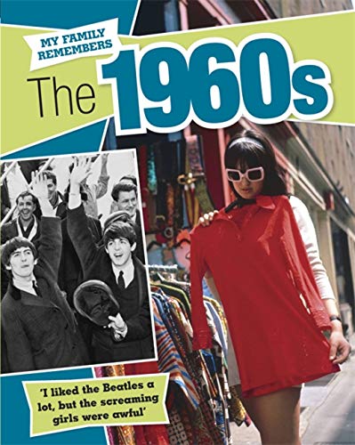 9781445143545: My Family Remembers The 1960s