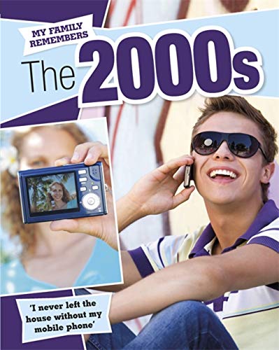 Stock image for My Family Remembers: The 2000s for sale by Better World Books