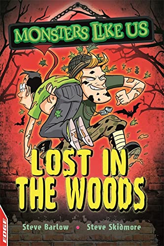 Beispielbild fr EDGE: Monsters Like Us: Lost in the Woods zum Verkauf von WorldofBooks