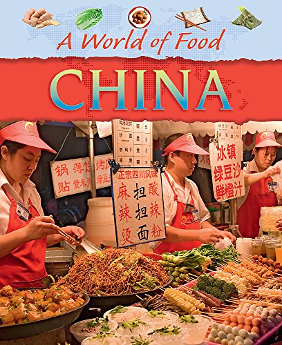 9781445144849: China (A World of Food)