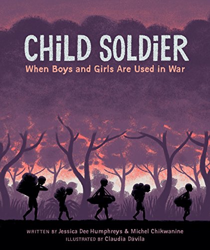 Beispielbild fr Child Soldier: When boys and girls are used in war zum Verkauf von WorldofBooks