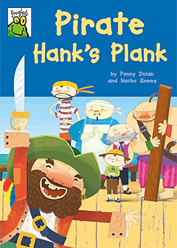 Stock image for Pirate Hank's Plank (Froglets) for sale by WorldofBooks
