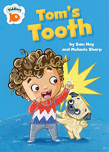 Stock image for Tom's Tooth (Tiddlers) for sale by AwesomeBooks