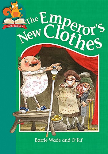 9781445146591: The Emperor's New Clothes (Must Know Stories: Level 2)
