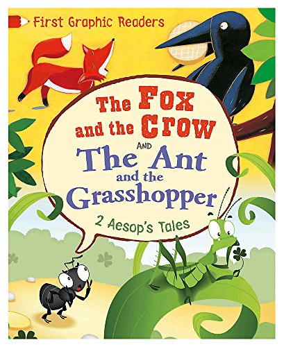 Stock image for Aesop: the Ant and the Grasshopper & the Fox and the Crow (First Graphic Readers) for sale by MusicMagpie