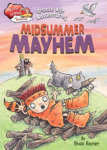 Stock image for Bronze Age Adventures: Midsummer Mayhem (Race Ahead With Reading) for sale by Bahamut Media