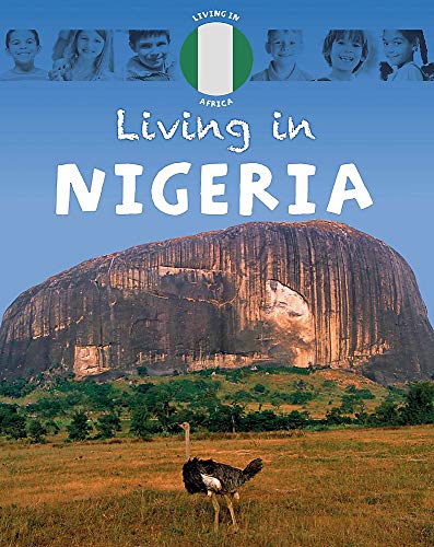 Beispielbild fr Living in: Africa: Nigeria zum Verkauf von Half Price Books Inc.