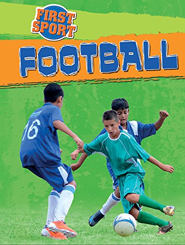 Imagen de archivo de First Sport: Football a la venta por WorldofBooks