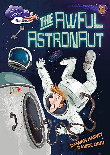 Stock image for The Awful Astronaut (Race Further with Reading) for sale by AwesomeBooks