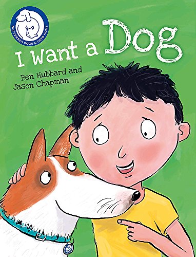 Beispielbild fr I Want a Dog (Battersea Dogs & Cats Home) zum Verkauf von AwesomeBooks