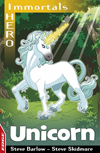 Imagen de archivo de Unicorn (EDGE: I HERO: Immortals) a la venta por WorldofBooks