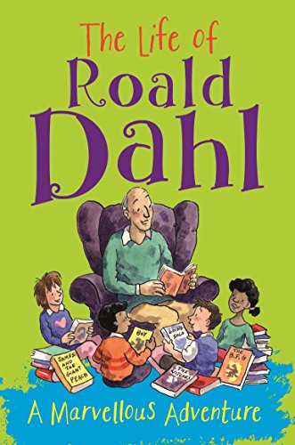 Beispielbild fr The Life of Roald Dahl: A Marvellous Adventure zum Verkauf von Better World Books
