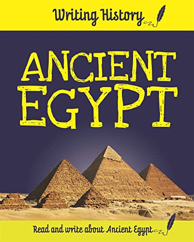 Beispielbild fr Ancient Egypt (Writing History) zum Verkauf von WorldofBooks
