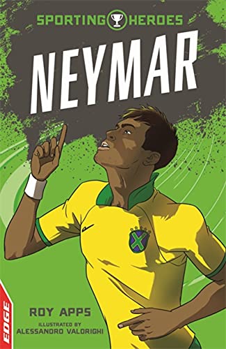 Beispielbild fr EDGE: Sporting Heroes: Neymar zum Verkauf von Books From California