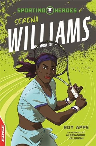 Beispielbild fr EDGE: Sporting Heroes: Serena Williams zum Verkauf von Books From California