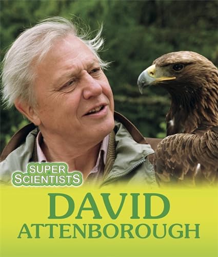 Stock image for Super Scientists: David Attenborough for sale by SecondSale