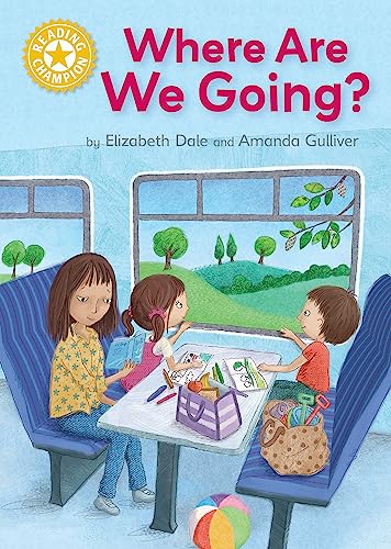 9781445154749: Where Are We Going?: Independent Reading Yellow 3 (Reading Champion)