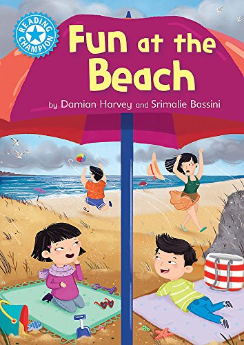 Stock image for Reading Champion : Fun at the Beach Blue 4 Reading Champion: Fun at the Beach Blue 4 for sale by Better World Books Ltd