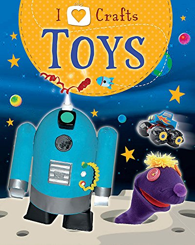 Stock image for I Love Craft: Toys for sale by WorldofBooks