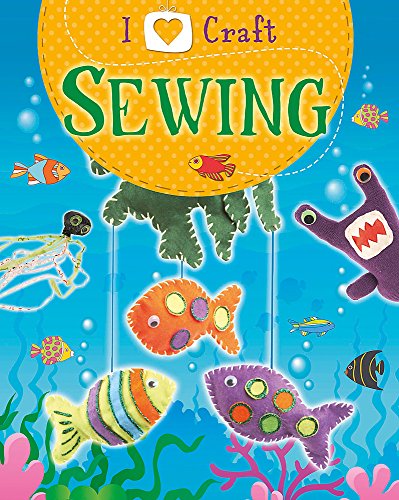 Stock image for I Love Craft: Sewing for sale by WorldofBooks