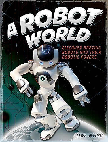 Imagen de archivo de A Robot World a la venta por AwesomeBooks