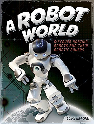 Imagen de archivo de A Robot World a la venta por WorldofBooks