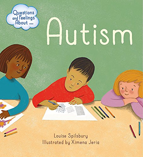 Stock image for Questions and Feelings About: Autism for sale by Better World Books Ltd