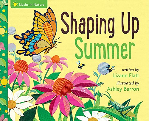 Stock image for Shaping Up Summer (Maths in Nature) for sale by WorldofBooks