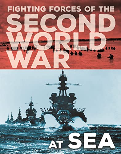 Stock image for At Sea (The Fighting Forces of the Second World War) for sale by Chiron Media