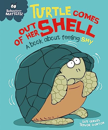 Stock image for Turtle Comes Out of Her Shell for sale by Blackwell's