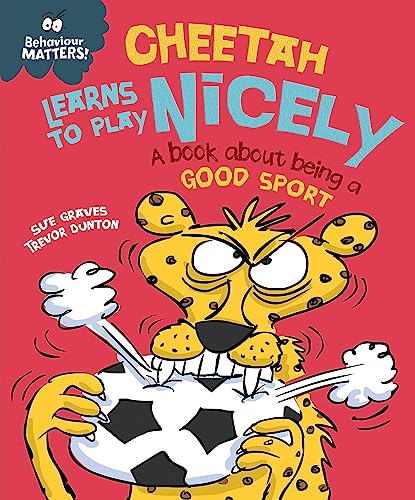 Stock image for Cheetah Learns to Play Nicely for sale by Blackwell's