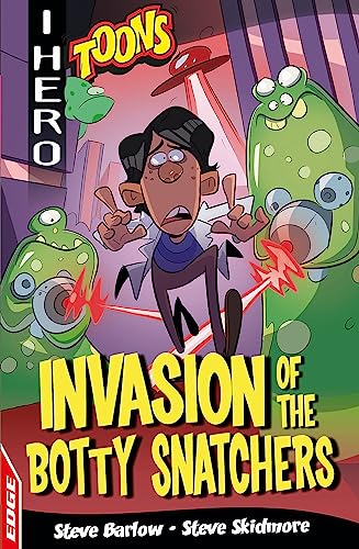 Beispielbild fr Invasion of the Botty Snatchers (EDGE: I HERO: Toons) zum Verkauf von WorldofBooks