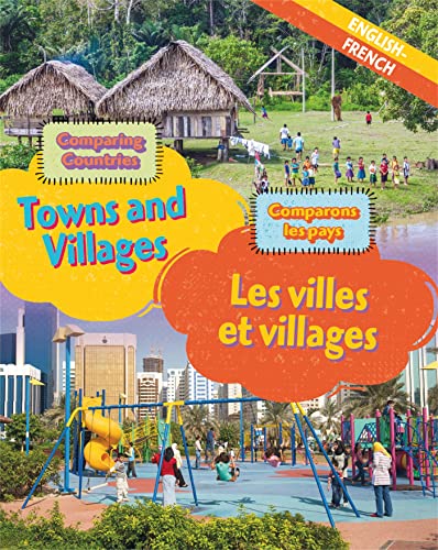 9781445160122: Comparing Countries: Towns and Villages (English/French)