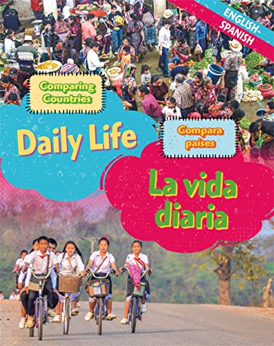 Beispielbild fr Comparing Countries: Daily Life (English/Spanish) (Dual Language Learners) zum Verkauf von WorldofBooks