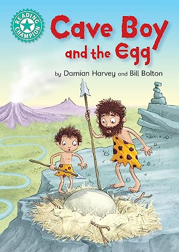 Beispielbild fr Cave Boy and the Egg: Independent Reading Turquoise 7 (Reading Champion) zum Verkauf von WorldofBooks