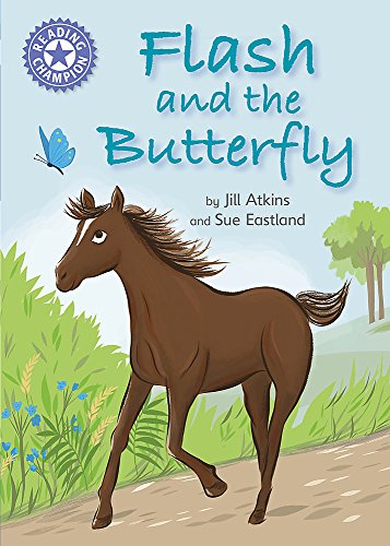 Stock image for Flash and the Butterfly: Independent Reading Purple 8 (Reading Champion) for sale by WorldofBooks