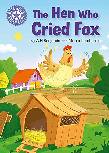 9781445162331: The Hen Who Cried Fox: Independent Reading Purple 8 (Reading Champion)