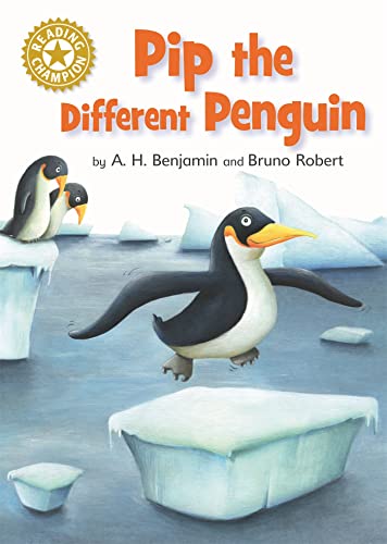Stock image for Pip the Different Penguin: Independent Reading Gold 9 (Reading Champion) for sale by AwesomeBooks