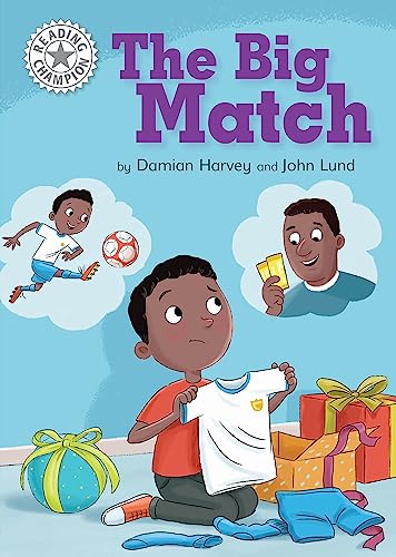 9781445162690: The Big Match: Independent Reading White 10 (Reading Champion)