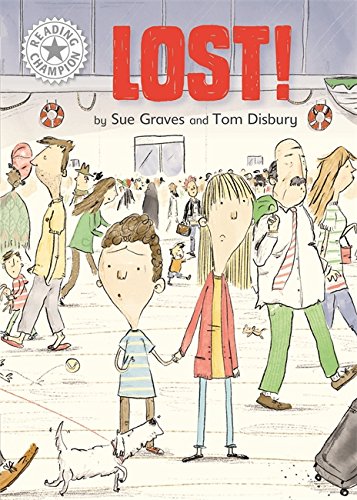 9781445162720: Lost!: Independent Reading White 10 (Reading Champion)
