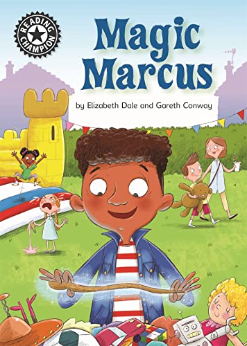 9781445163048: Magic Marcus: Independent Reading 12 (Reading Champion)